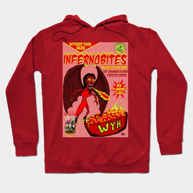 Inferno Bites Monster Cereal! Hoodie by WithoutYourHead